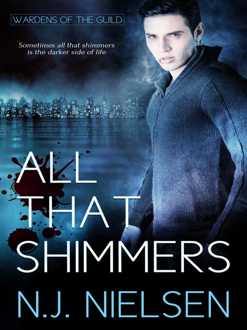 Title details for All That Shimmers by N.J. Nielsen - Available